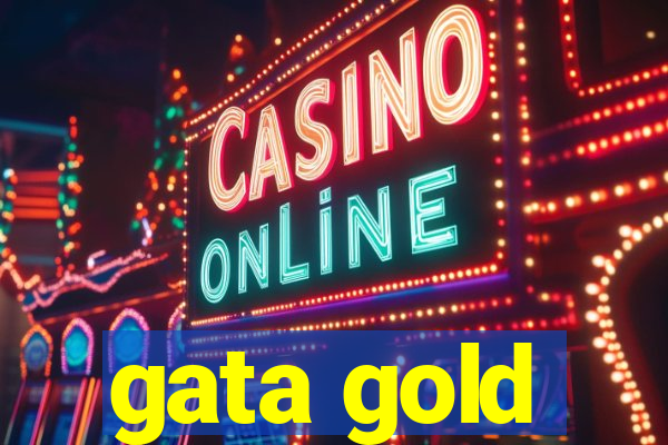 gata gold